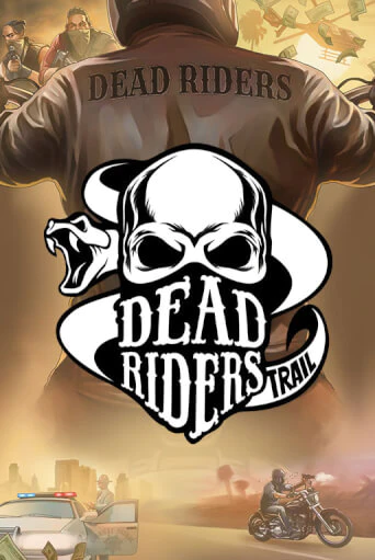 Dead Riders Trail популярный слот бесплатная демо-версия | Azino 777