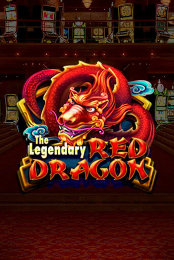 The Legendary Red Dragon популярный слот бесплатная демо-версия | Azino 777