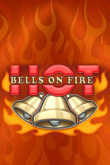 Bells on Fire Hot популярный слот бесплатная демо-версия | Azino 777