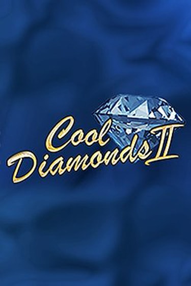 Cool Diamonds II популярный слот бесплатная демо-версия | Azino 777