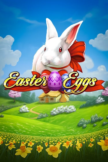 Easter Eggs популярный слот бесплатная демо-версия | Azino 777