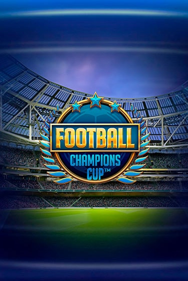 Football: Champions Cup популярный слот бесплатная демо-версия | Azino 777