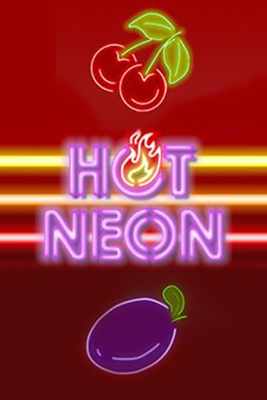 Hot Neon популярный слот бесплатная демо-версия | Azino 777