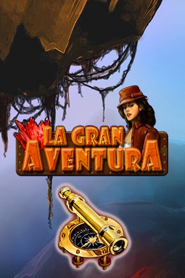 La Gran Aventura популярный слот бесплатная демо-версия | Azino 777