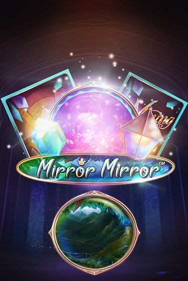Fairytale Legends: Mirror Mirror популярный слот бесплатная демо-версия | Azino 777